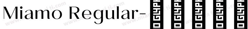 Miamo Regular字体转换